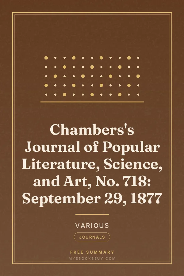 Cover of Chambers's Journal of Popular Literature, Science, and Art, No. 718: September 29, 1877