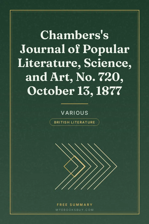 Cover of Chambers's Journal of Popular Literature, Science, and Art, No. 720, October 13, 1877