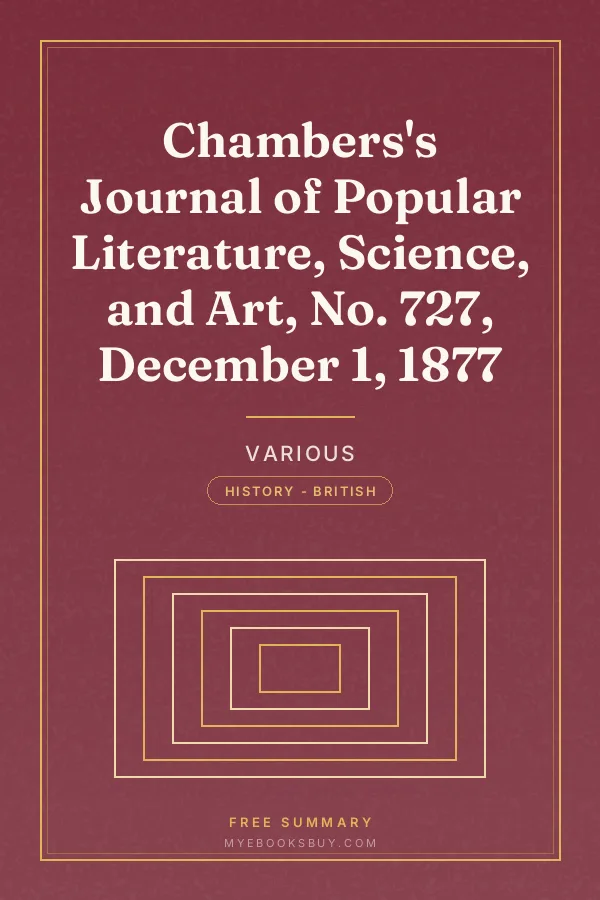 Cover of Chambers's Journal of Popular Literature, Science, and Art, No. 727, December 1, 1877