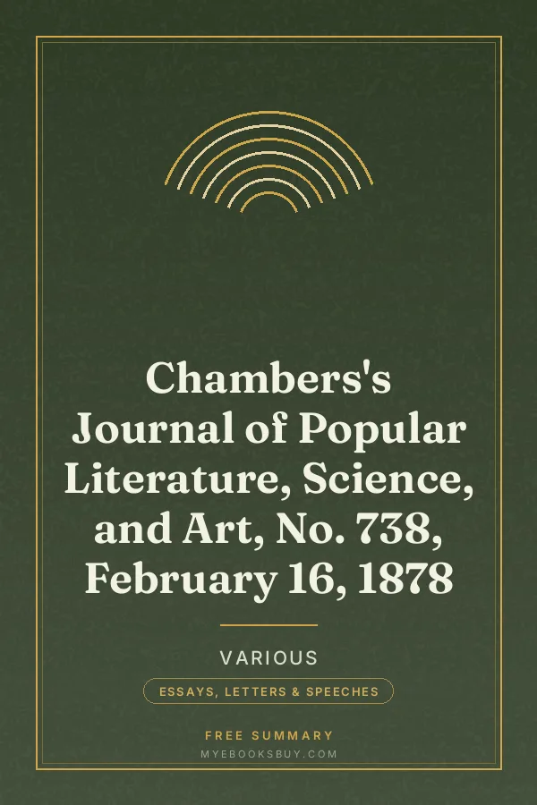 Cover of Chambers's Journal of Popular Literature, Science, and Art, No. 738, February 16, 1878