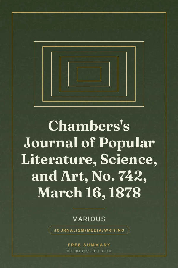 Cover of Chambers's Journal of Popular Literature, Science, and Art, No. 742, March 16, 1878