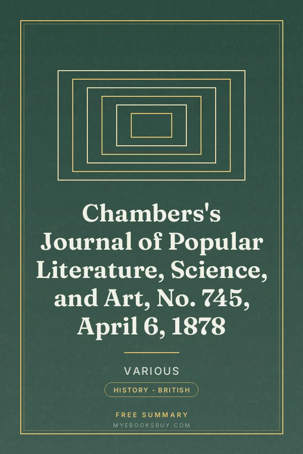 Cover of Chambers's Journal of Popular Literature, Science, and Art, No. 745, April 6, 1878