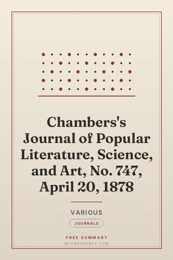 Cover of Chambers's Journal of Popular Literature, Science, and Art, No. 747, April 20, 1878
