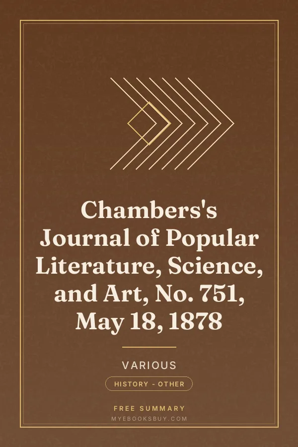 Cover of Chambers's Journal of Popular Literature, Science, and Art, No. 751, May 18, 1878