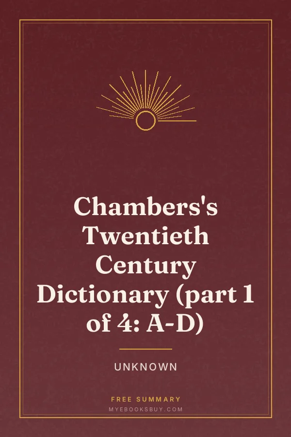 Cover of Chambers's Twentieth Century Dictionary (part 1 of 4: A-D)