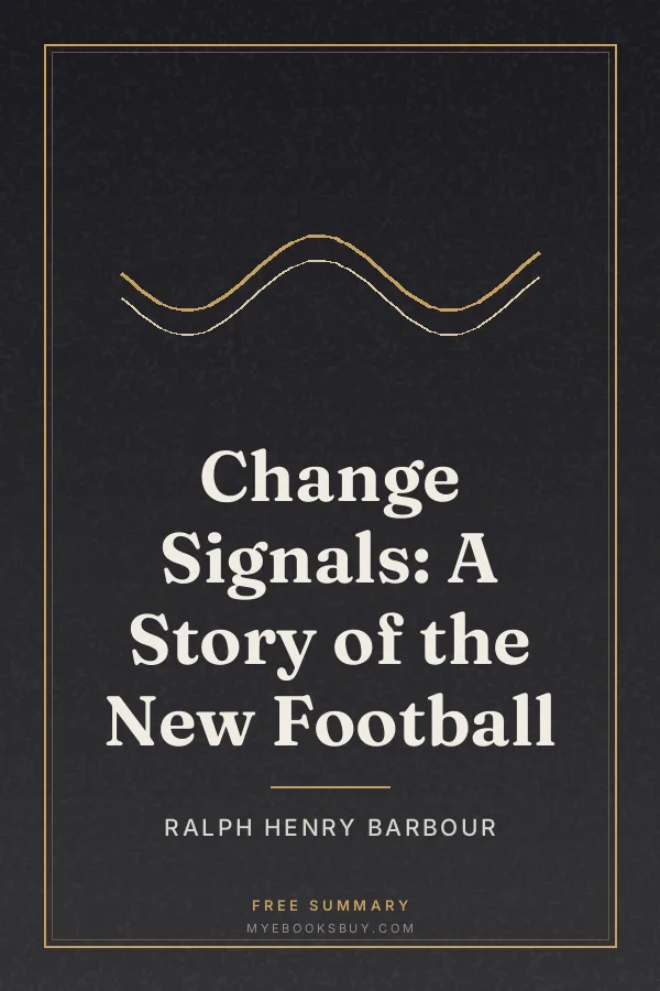 Cover of Change Signals: A Story of the New Football
