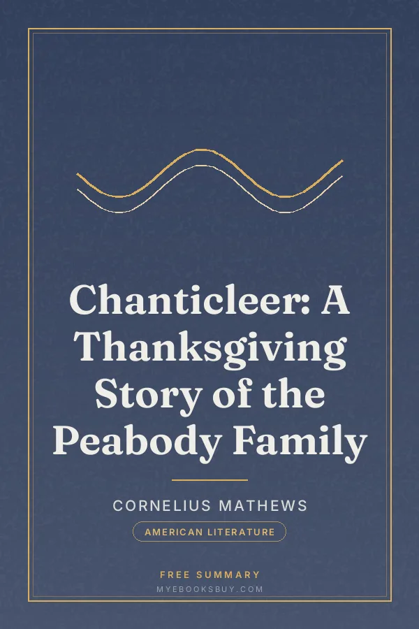 Cover of Chanticleer: A Thanksgiving Story of the Peabody Family