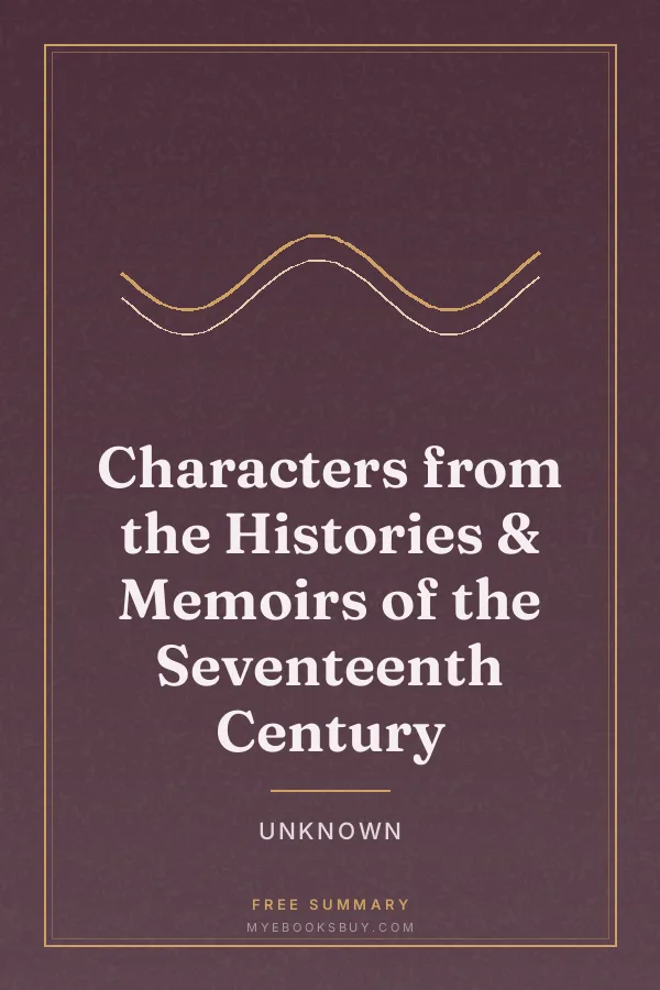 Cover of Characters from the Histories & Memoirs of the Seventeenth Century
