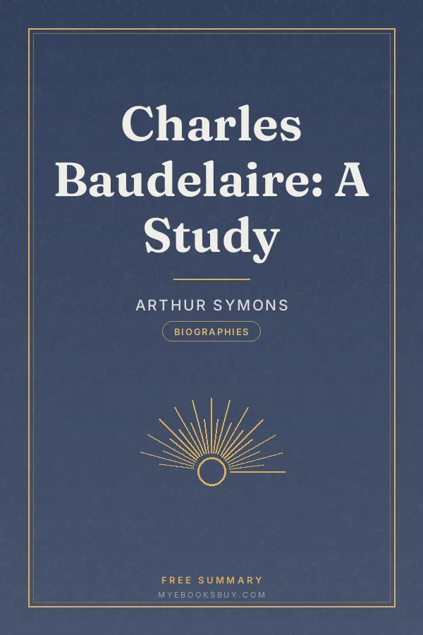 Cover of Charles Baudelaire: A Study