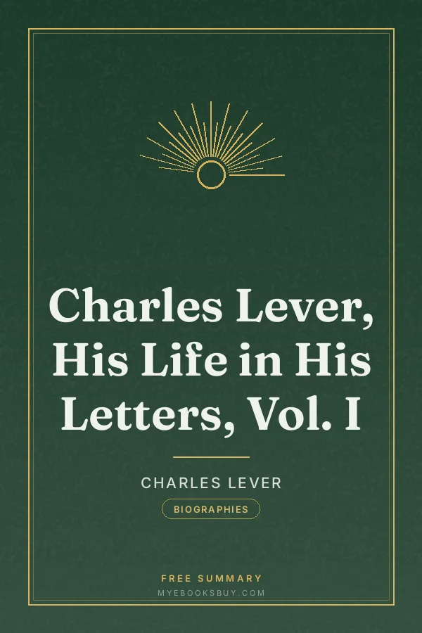 Cover of Charles Lever, His Life in His Letters, Vol. I