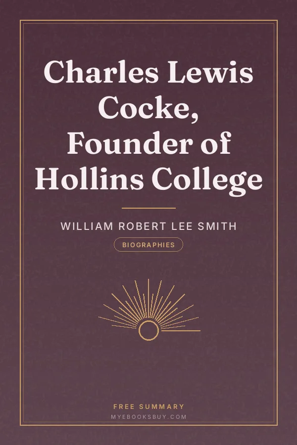 Cover of Charles Lewis Cocke, Founder of Hollins College