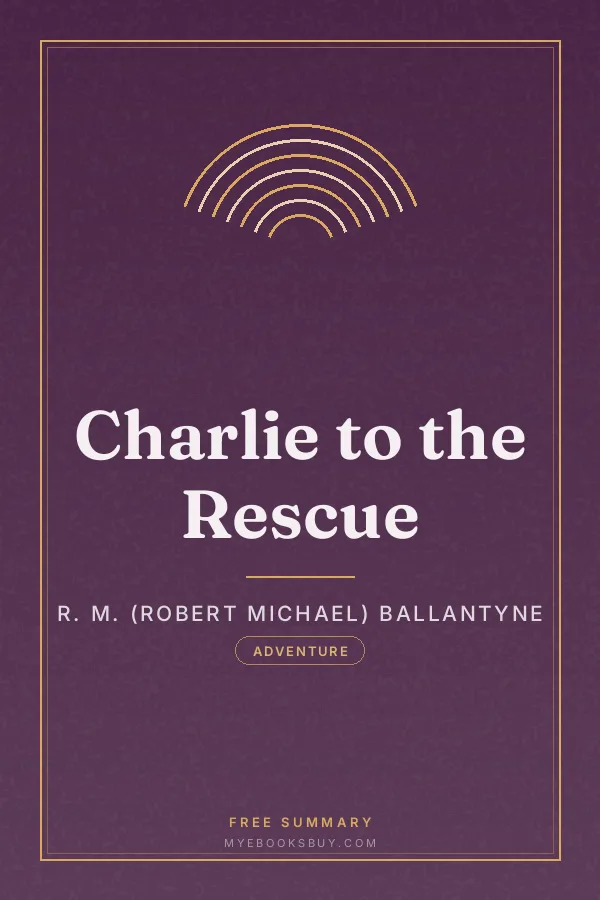 Cover of Charlie to the Rescue
