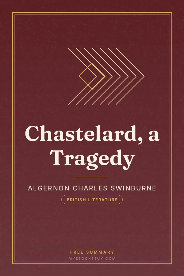 Cover of Chastelard, a Tragedy