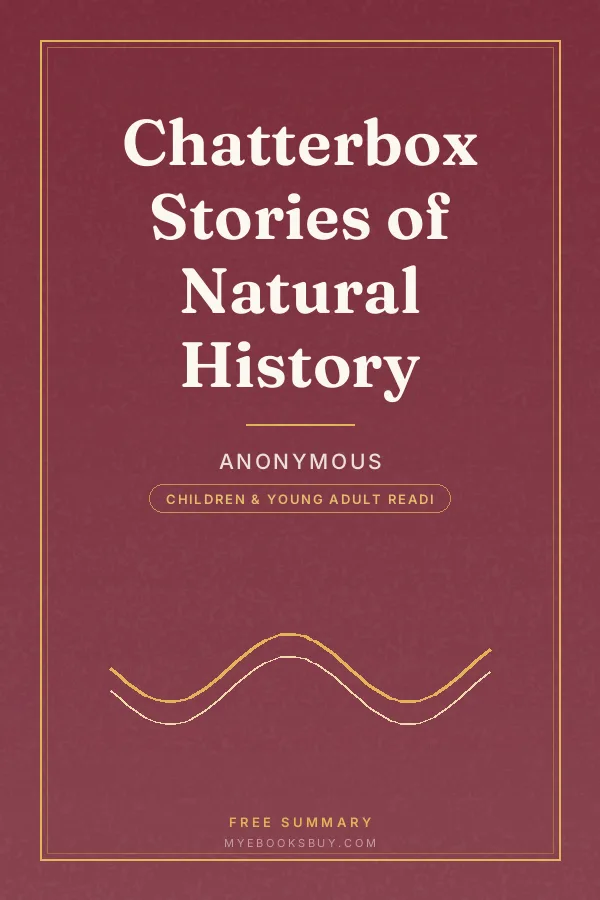 Cover of Chatterbox Stories of Natural History