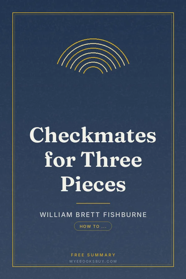 Cover of Checkmates for Three Pieces