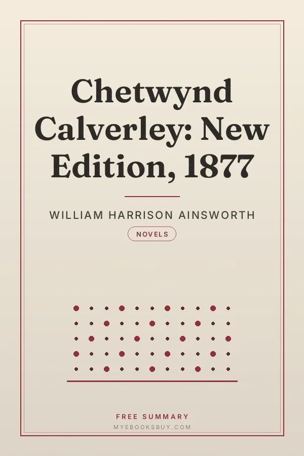 Cover of Chetwynd Calverley: New Edition, 1877