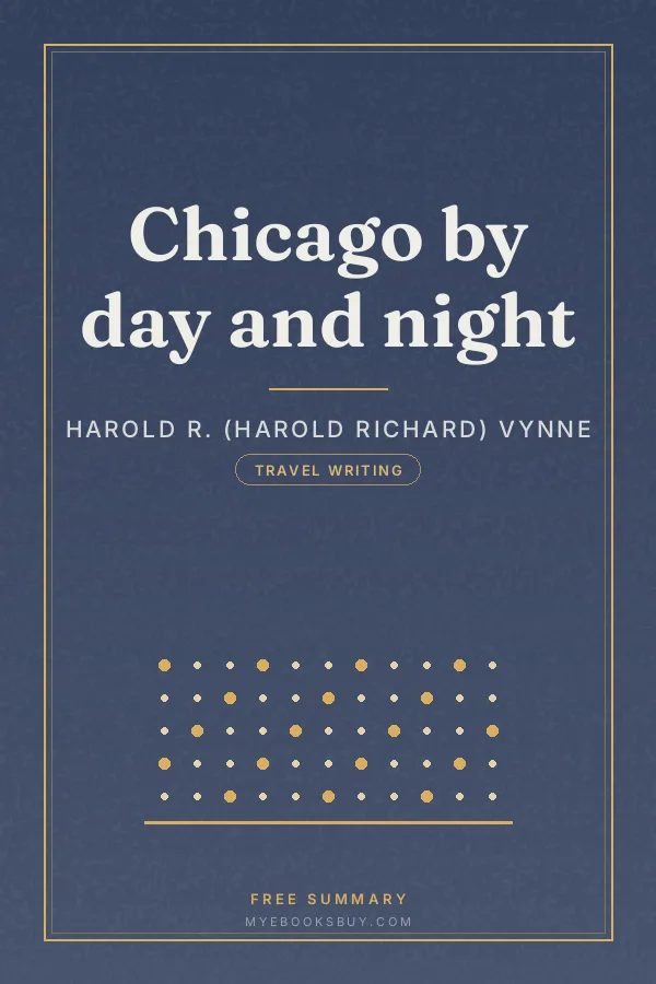 Cover of Chicago by day and night