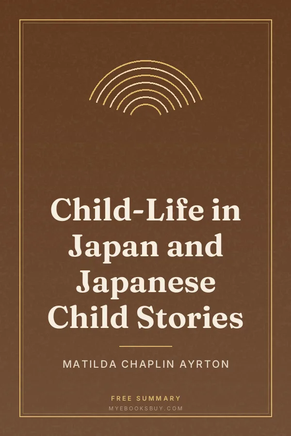 Cover of Child-Life in Japan and Japanese Child Stories