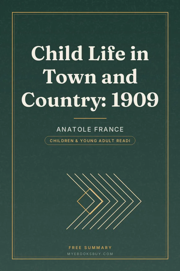 Cover of Child Life in Town and Country: 1909