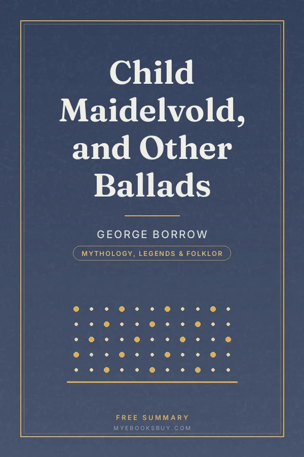 Cover of Child Maidelvold, and Other Ballads