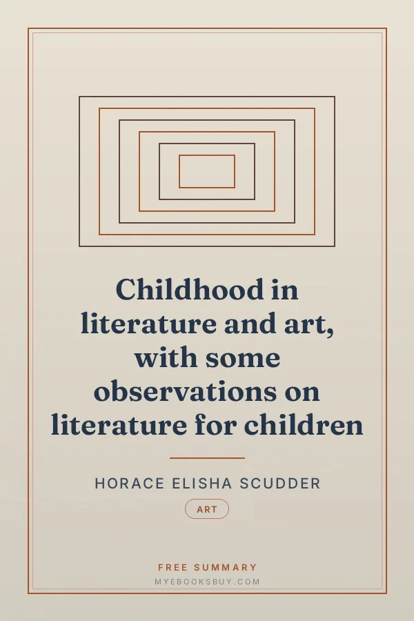 Cover of Childhood in literature and art, with some observations on literature for children