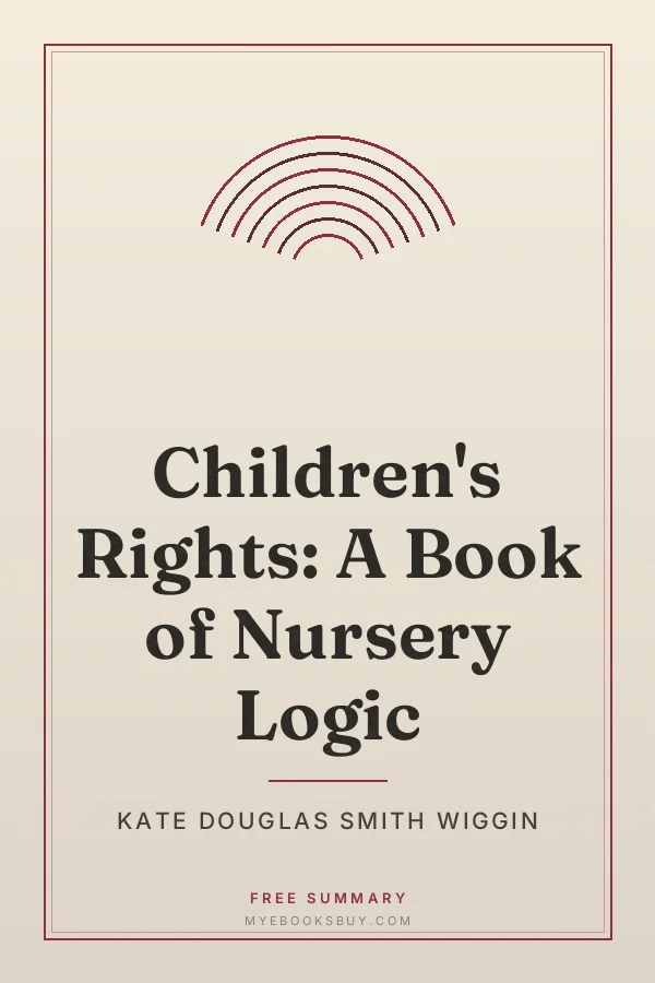 Cover of Children's Rights: A Book of Nursery Logic