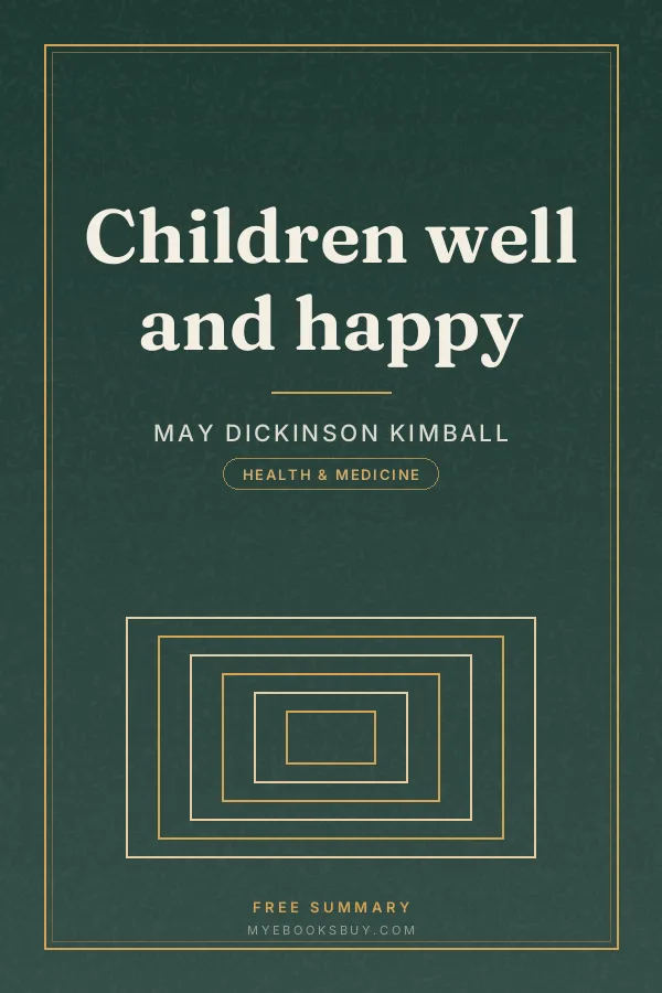 Cover of Children well and happy