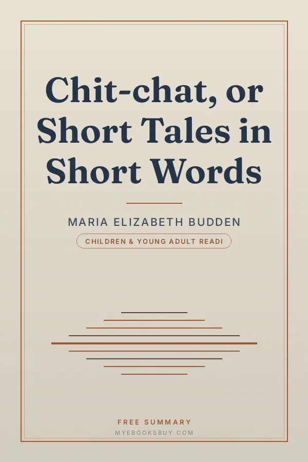 Cover of Chit-chat, or Short Tales in Short Words