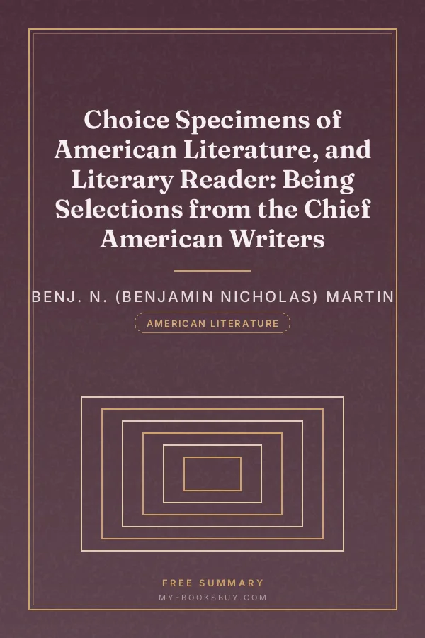 Cover of Choice Specimens of American Literature, and Literary Reader: Being Selections from the Chief American Writers