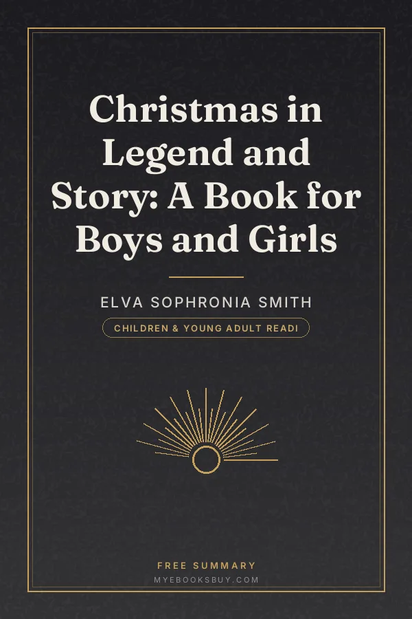 Cover of Christmas in Legend and Story: A Book for Boys and Girls