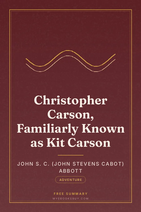 Cover of Christopher Carson, Familiarly Known as Kit Carson