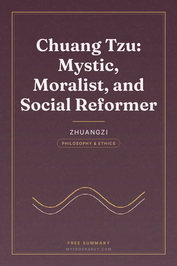 Cover of Chuang Tzu: Mystic, Moralist, and Social Reformer
