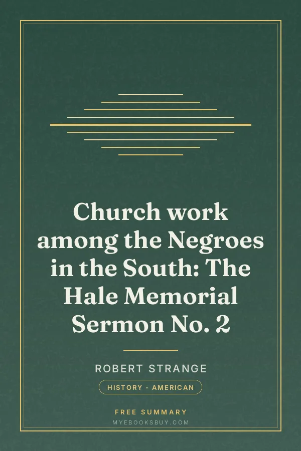Cover of Church work among the Negroes in the South: The Hale Memorial Sermon No. 2