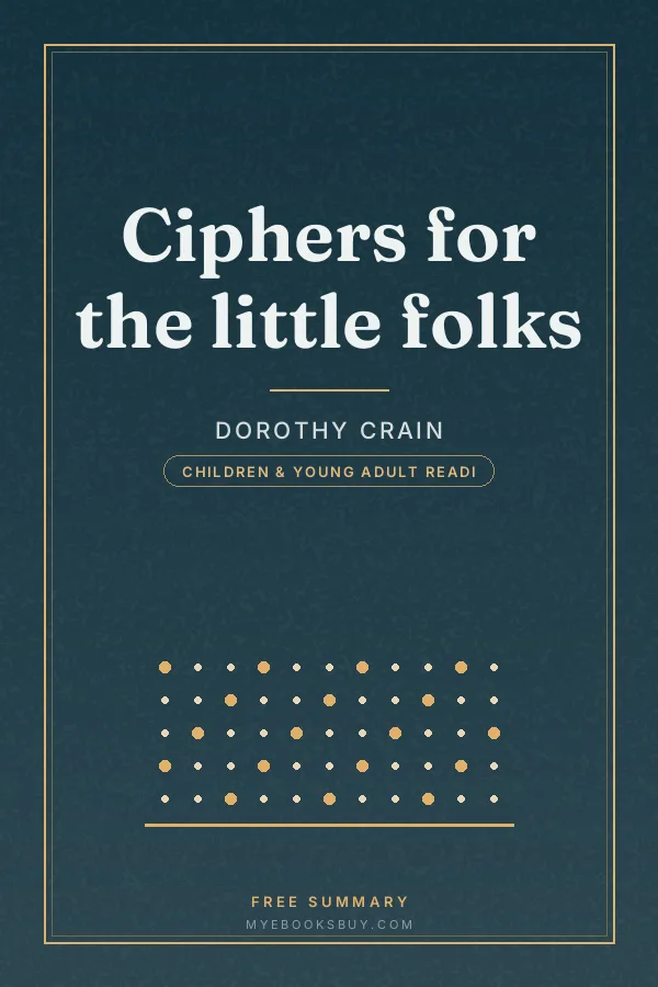 Cover of Ciphers for the little folks