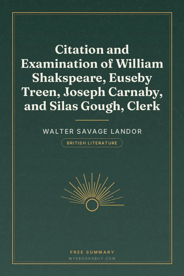Cover of Citation and Examination of William Shakspeare, Euseby Treen, Joseph Carnaby, and Silas Gough, Clerk