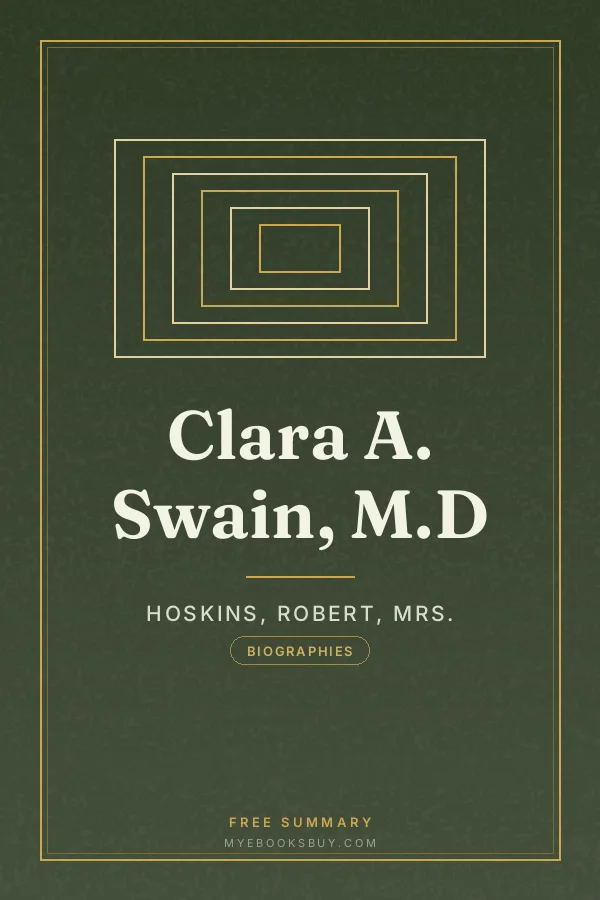 Cover of Clara A. Swain, M.D