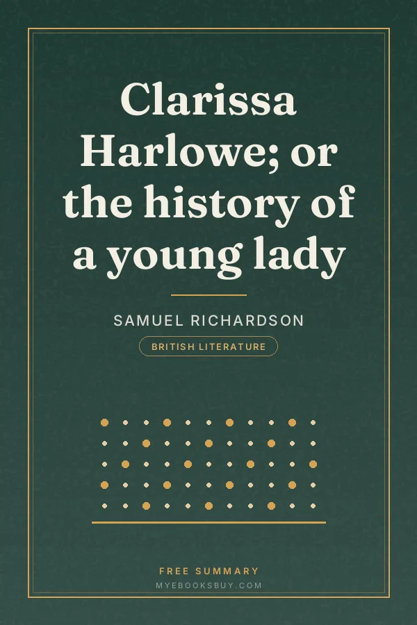Cover of Clarissa Harlowe; or the history of a young lady