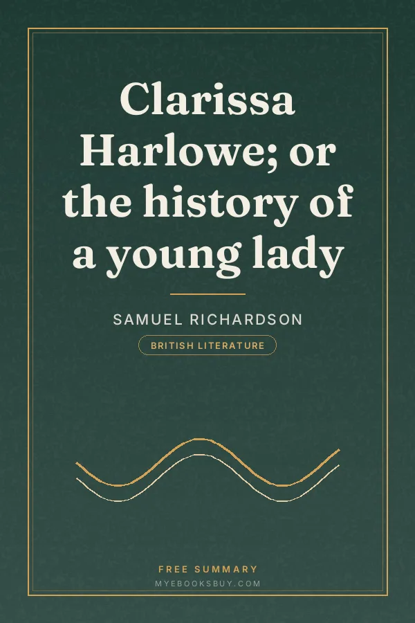 Cover of Clarissa Harlowe; or the history of a young lady