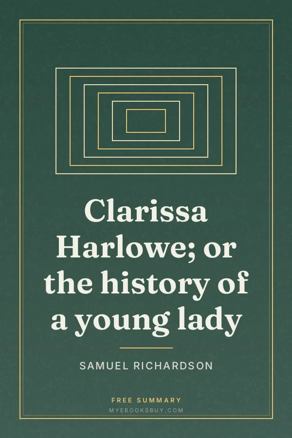 Cover of Clarissa Harlowe; or the history of a young lady