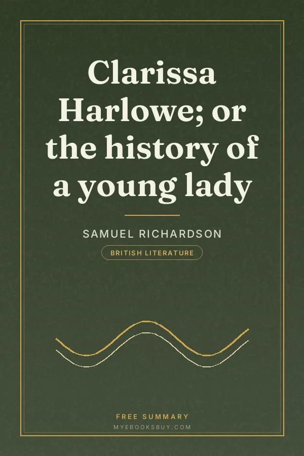 Cover of Clarissa Harlowe; or the history of a young lady