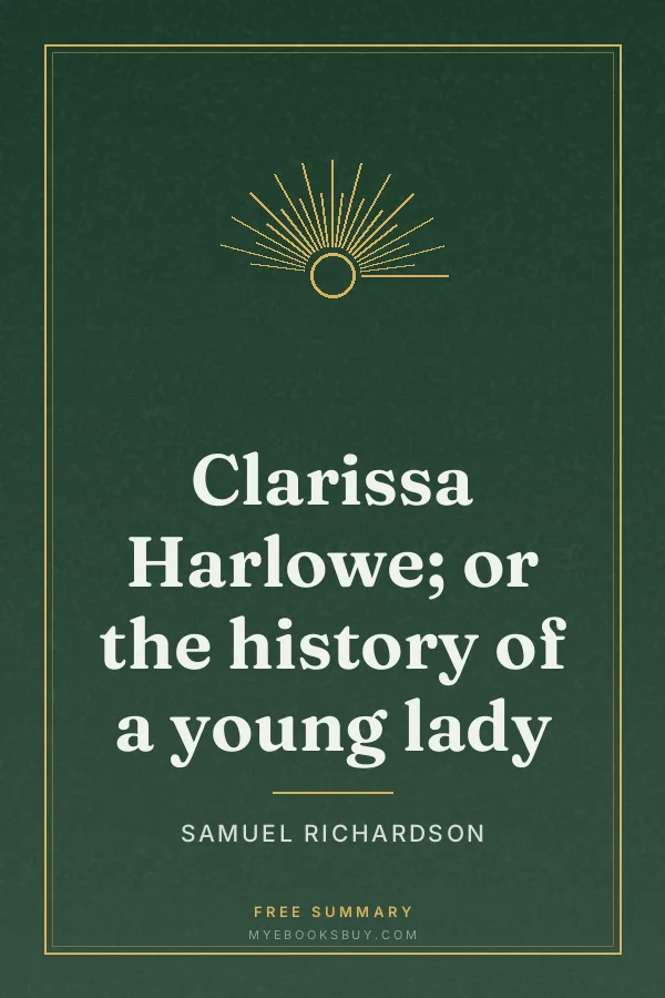 Cover of Clarissa Harlowe; or the history of a young lady