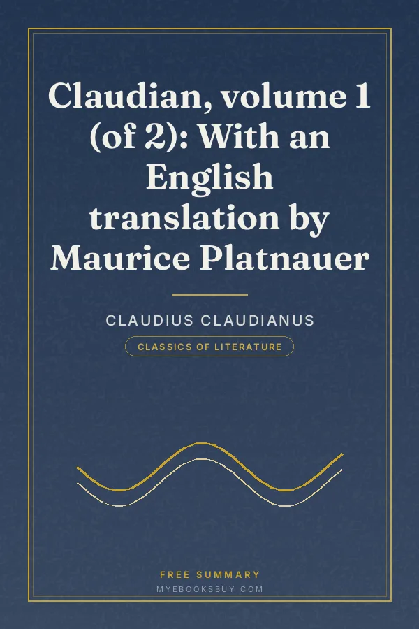 Cover of Claudian, volume 1 (of 2): With an English translation by Maurice Platnauer