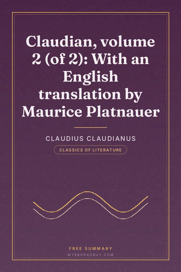 Cover of Claudian, volume 2 (of 2): With an English translation by Maurice Platnauer
