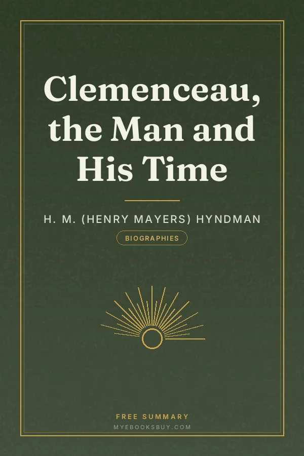 Cover of Clemenceau, the Man and His Time