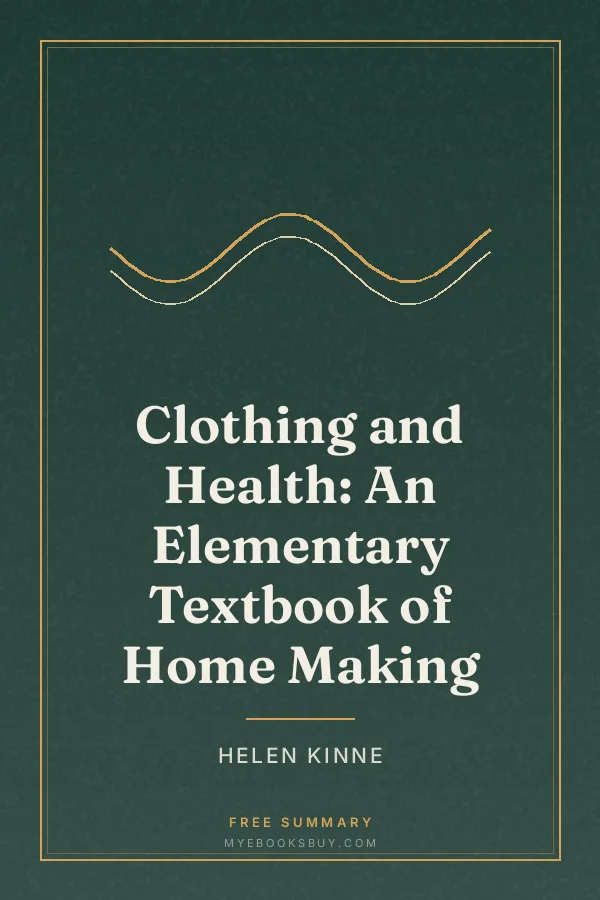 Cover of Clothing and Health: An Elementary Textbook of Home Making