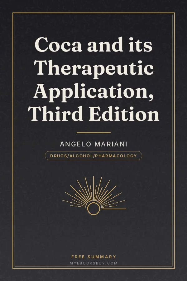 Cover of Coca and its Therapeutic Application, Third Edition