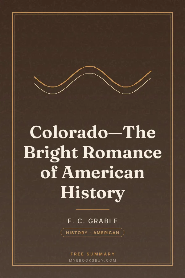 Cover of Colorado—The Bright Romance of American History