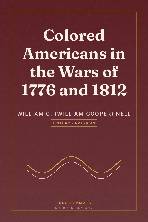 Cover of Colored Americans in the Wars of 1776 and 1812