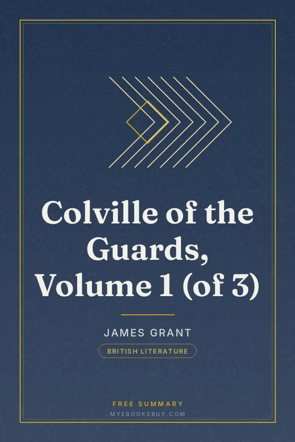 Cover of Colville of the Guards, Volume 1 (of 3)