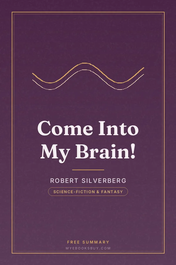 Cover of Come Into My Brain!